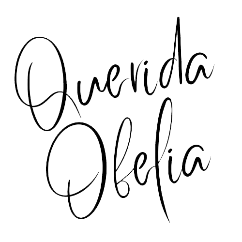 Querida Ofelia